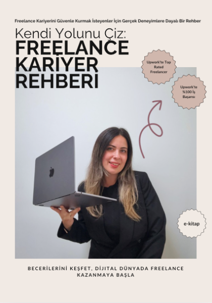 Kendi Yolunu Γiz: Freelance Kariyer Rehberi e-book